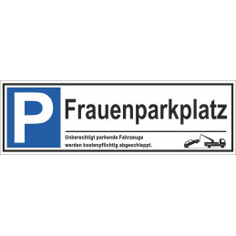 Parkplatzschild Frauenparkplatz
