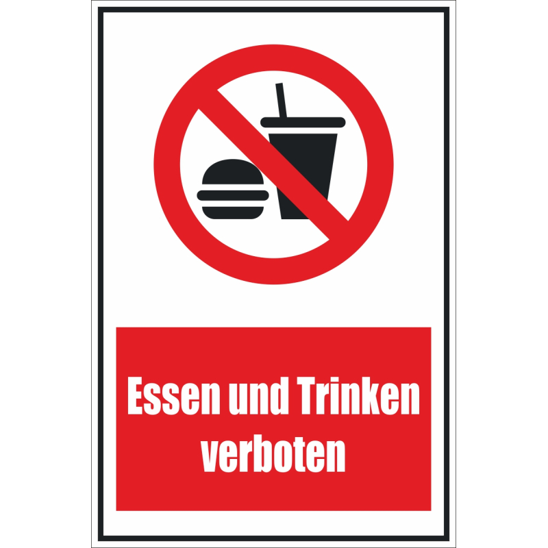 Verbotsschild "Essen und Trinken verboten"