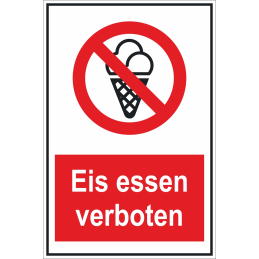 Verbotsschild "Eis essen...