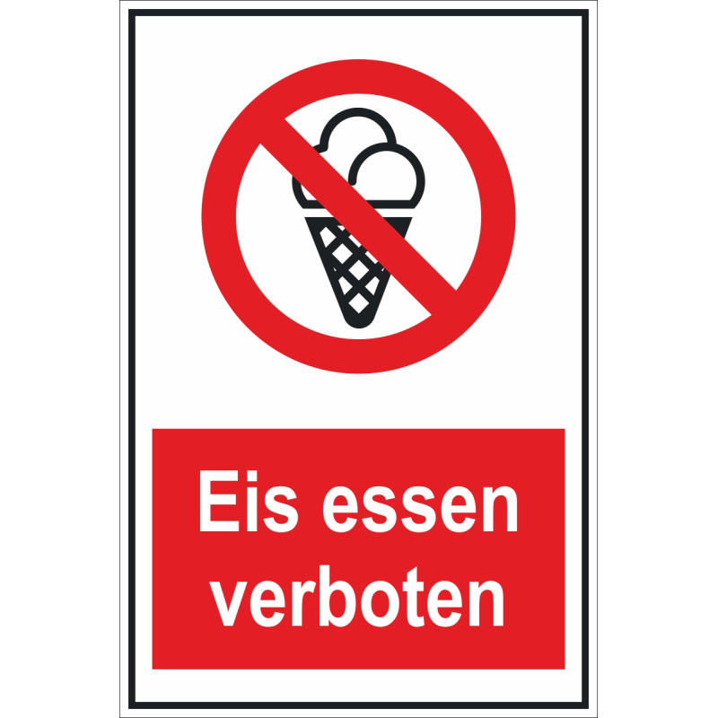 Verbotsschild "Eis essen verboten"